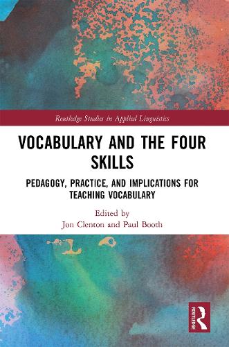 Бумажная книга «Vocabulary and the Four Skills: Pedagogy, Practice, and Implications for Teaching Vocabulary» - фото №1