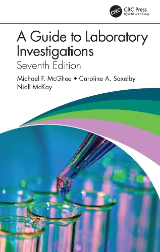 Паперова книга «A Guide to Laboratory Investigations», авторів Кароліна А. Сакселбі, Майкл Ф. МакГі, Ніл Маккей - фото №1