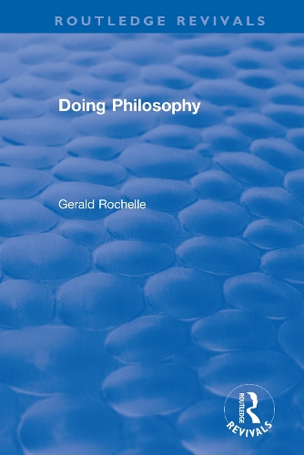 Паперова книга «Doing Philosophy», автор Джеральд Рошель - фото №1