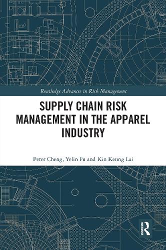 Бумажная книга «Supply Chain Risk Management in the Apparel Industry», авторов Кин Кеунг Лай, Питер Ченг, Елин Фу - фото №1
