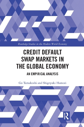 Бумажная книга «Credit Default Swap Markets in the Global Economy: An Empirical Analysis», авторов Го Тамакоси, Сигэюки Хамори - фото №1