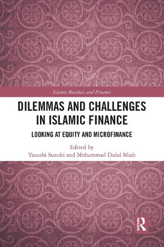 Бумажная книга «Dilemmas and Challenges in Islamic Finance: Looking at Equity and Microfinance» - фото №1