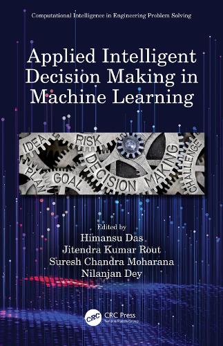 [object Object] «Applied Intelligent Decision Making in Machine Learning» - фото №1