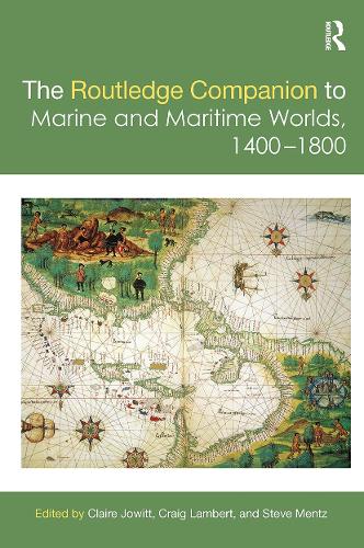 Бумажная книга «The Routledge Companion to Marine and Maritime Worlds 1400-1800» - фото №1