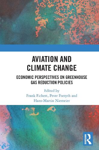Бумажная книга «Aviation and Climate Change: Economic Perspectives on Greenhouse Gas Reduction Policies» - фото №1