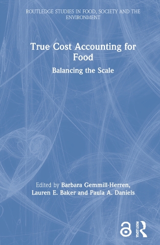 Паперова книга «True Cost Accounting for Food: Balancing the Scale» - фото №1