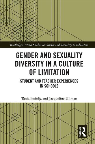 Паперова книга «Gender and Sexuality Diversity in a Culture of Limitation: Student and Teacher Experiences in Schools», авторів Жаклін Ульман, Таня Ферфолья - фото №1