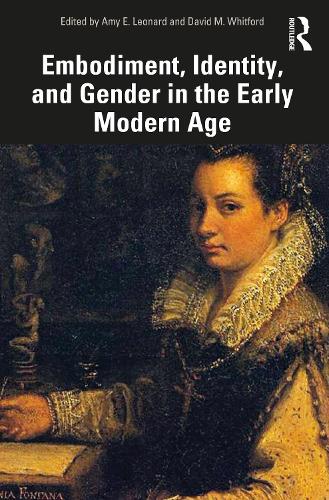 Бумажная книга «Embodiment, Identity, and Gender in the Early Modern Age» - фото №1