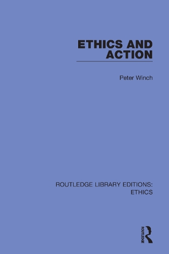 Паперова книга «Ethics and Action», автор Пітер Вінч - фото №1