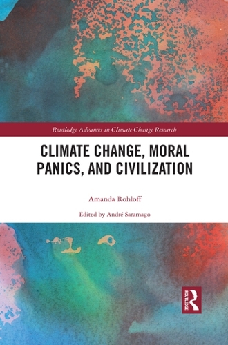 Паперова книга «Climate Change, Moral Panics and Civilization», автор Аманда Ролофф - фото №1
