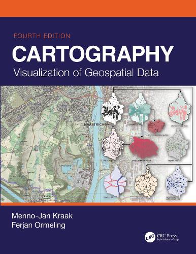 Бумажная книга «Cartography: Visualization of Geospatial Data, Fourth Edition», авторов Ферджан Ормелинг, Менно Ян Краак - фото №1