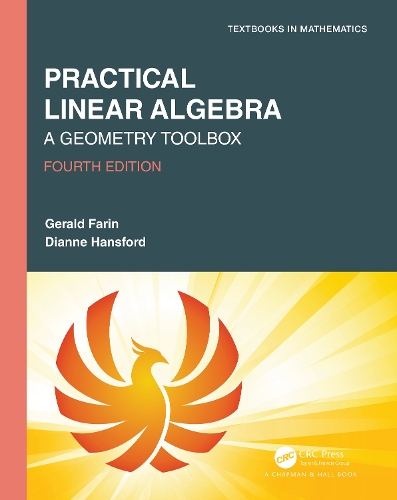 [object Object] «Practical Linear Algebra: A Geometry Toolbox», авторів Діана Гансфорд, Джеральд Фарін - фото №1