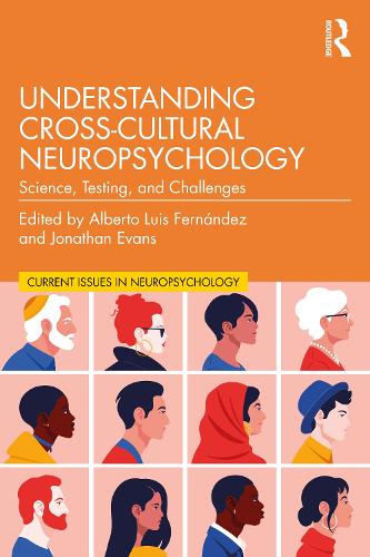Бумажная книга «Understanding Cross-Cultural Neuropsychology: Science, Testing, and Challenges» - фото №1
