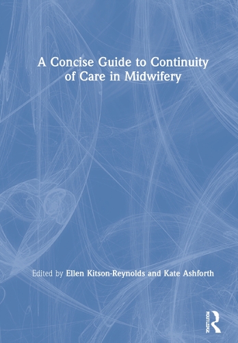 Бумажная книга «A Concise Guide to Continuity of Care in Midwifery» - фото №1