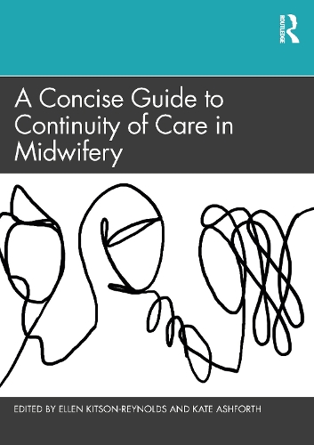 Бумажная книга «A Concise Guide to Continuity of Care in Midwifery» - фото №1