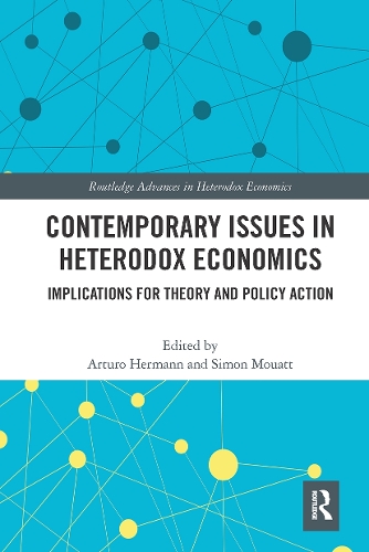 Паперова книга «Contemporary Issues in Heterodox Economics: Implications for Theory and Policy Action» - фото №1