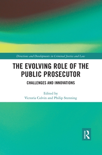 Бумажная книга «The Evolving Role of the Public Prosecutor: Challenges and Innovations» - фото №1
