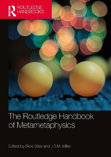 [object Object] «The Routledge Handbook of Metametaphysics» - фото №1