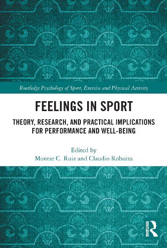 Бумажная книга «Feelings in Sport: Theory, Research, and Practical Implications for Performance and Well-being» - фото №1