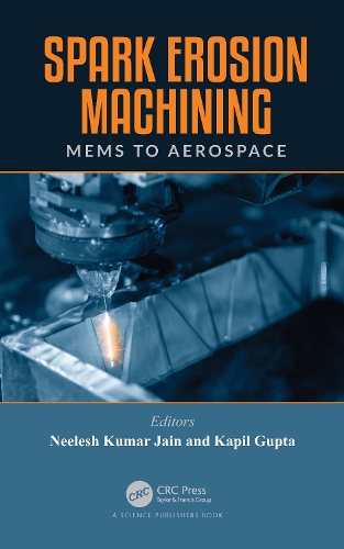 Паперова книга «Spark Erosion Machining: MEMS to Aerospace» - фото №1