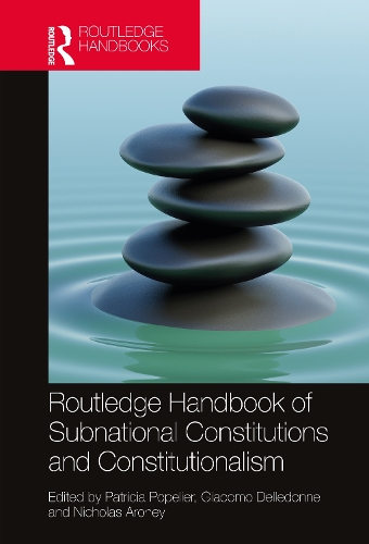 Бумажная книга «Routledge Handbook of Subnational Constitutions and Constitutionalism» - фото №1