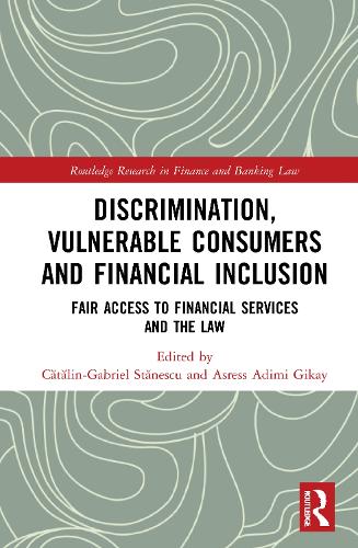 Бумажная книга «Discrimination, Vulnerable Consumers and Financial Inclusion: Fair Access to Financial Services and the Law» - фото №1