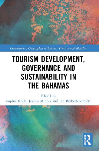 Паперова книга «Tourism Development, Governance and Sustainability in The Bahamas» - фото №1