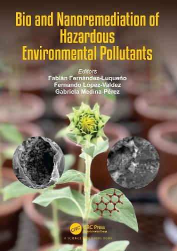 Бумажная книга «Bio and Nanoremediation of Hazardous Environmental Pollutants» - фото №1