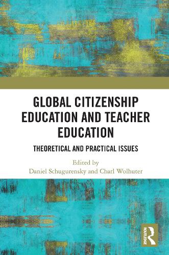 Бумажная книга «Global Citizenship Education in Teacher Education: Theoretical and Practical Issues» - фото №1