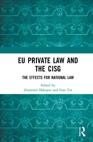Бумажная книга «EU Private Law and the CISG: The Effects for National Law» - фото №1