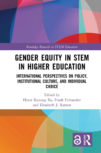 Бумажная книга «Gender Equity in STEM in Higher Education: International Perspectives on Policy, Institutional Culture, and Individual Choice» - фото №1