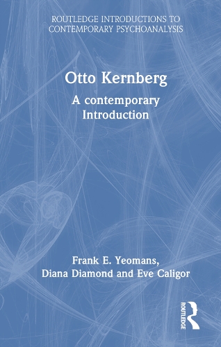 [object Object] «Otto Kernberg: A contemporary Introduction», авторов Диана Даймонд, Ева Калигор, Фрэнк Е. Йоманс - фото №1
