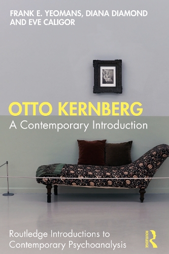 [object Object] «Otto Kernberg: A contemporary Introduction», авторов Диана Даймонд, Ева Калигор, Фрэнк Е. Йоманс - фото №1