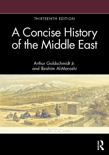 Бумажная книга «A Concise History of the Middle East», авторов Артур Голдшмидт мл., Ибрагим Аль-Мараши - фото №1