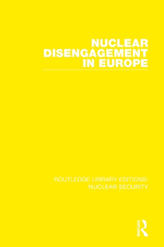 Бумажная книга «Nuclear Disengagement in Europe», автор Стокгольмский международный институт исследования проблем мира - фото №1