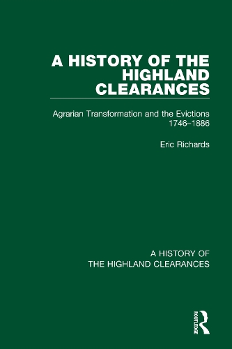 Бумажная книга «A History of the Highland Clearances: Agrarian Transformation and the Evictions 1746-1886», автор Эрик Ричардс - фото №1
