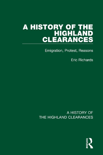 Бумажная книга «A History of the Highland Clearances: Emigration, Protest, Reasons», автор Эрик Ричардс - фото №1