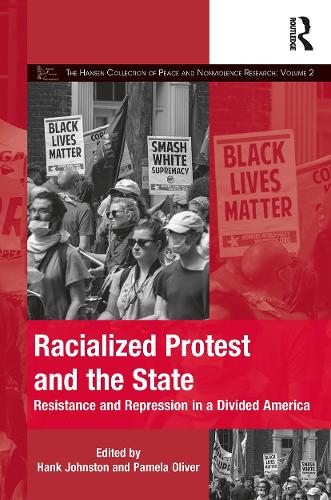 Бумажная книга «Racialized Protest and the State: Resistance and Repression in a Divided America» - фото №1