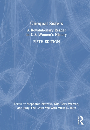 Бумажная книга «Unequal Sisters: A Revolutionary Reader in U.S. Women’s History» - фото №1