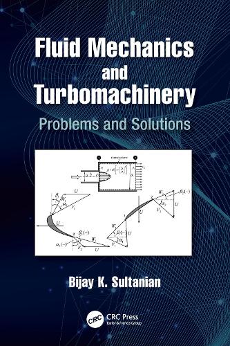 Бумажная книга «Fluid Mechanics and Turbomachinery: Problems and Solutions», автор Биджай К. Султанян - фото №1