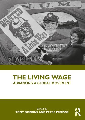 Паперова книга «The Living Wage: Advancing a Global Movement» - фото №1