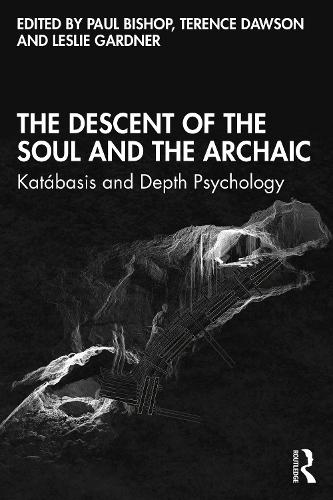 Паперова книга «The Descent of the Soul and the Archaic: Katábasis and Depth Psychology» - фото №1