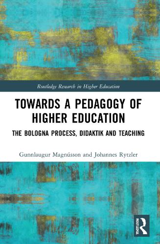 Паперова книга «Towards a Pedagogy of Higher Education: The Bologna Process, Didaktik and Teaching», авторів Гуннлаугур Магнуссон, Йоганнес Рицлер - фото №1
