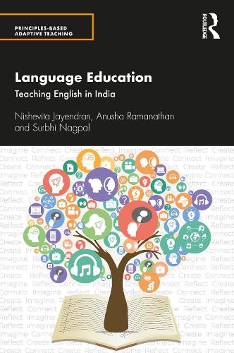 Паперова книга «Language Education: Teaching English in India», авторів Ануша Раманатан, Нішевіта Джайендран, Сурбхі Нагпал - фото №1