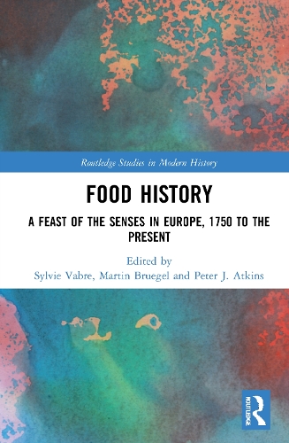 Бумажная книга «Food History: A Feast of the Senses in Europe, 1750 to the Present» - фото №1