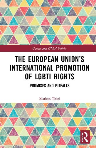 Бумажная книга «The European Union’s International Promotion of LGBTI Rights: Promises and Pitfalls», автор Маркус Тиль - фото №1