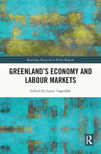 Паперова книга «Greenland's Economy and Labour Markets» - фото №1