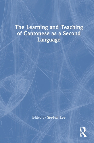 [object Object] «The Learning and Teaching of Cantonese as a Second Language» - фото №1
