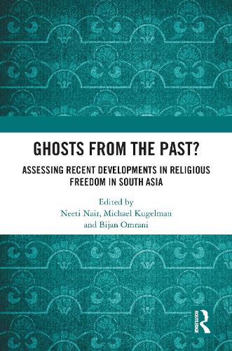 Бумажная книга «Ghosts From the Past?: Assessing Recent Developments in Religious Freedom in South Asia» - фото №1