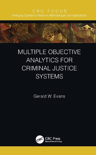 [object Object] «Multiple Objective Analytics for Criminal Justice Systems», автор Джеральд В. Еванс - фото №1